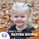 Baby's First Nature Sounds Audiobook