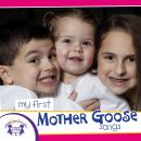 My First Mother Goose Songs Audiobook