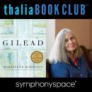 Thalia Book Club: Gilead by Marilynne Robinson Audiobook