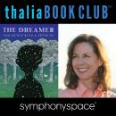 Thalia Book Club: Pam Muñoz Ryan's The Dreamer Audiobook