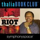 Thalia Book Club: Walter Dean Myers' Riot Audiobook