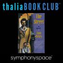 Thalia Book Club: Ann Petry's The Street with Sapphire, Sonia Manzano, and Sharifa Rhodes-Pitts Audiobook