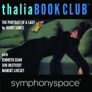 Thalia Book Club: Henry James's The Portrait of a Lady with Jennifer Egan, Siri Hustvedt and Margot  Audiobook
