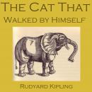 The Cat That Walked by Himself Audiobook