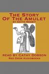 The Story Of The Amulet Audiobook