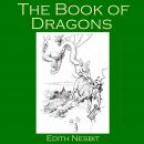 The Book Of Dragons Audiobook