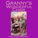 Granny's Wonderful Chair Audiobook