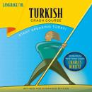 Turkish Crash Course Audiobook