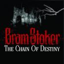 The Chain of Destiny Audiobook