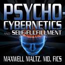 Psycho-Cybernetics and Self-Fulfillment