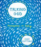 Talking God: Philosophers on Belief Audiobook