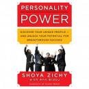 Personality Power: Discover Your Unique Profile-and Unlock Your Potential for Breakthrough Success Audiobook