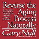 Reverse the Aging Process Audiobook