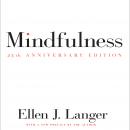 Mindfulness 25th anniversary edition