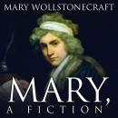 Mary, A Fiction Audiobook