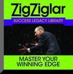 Master Your Winning Edge: Zig Ziglar Success Legacy Library, Zig Ziglar