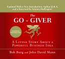 The Go-Giver, Expanded: A Little Story About a Powerful Business Idea Audiobook