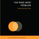 The Mind-Body Problem Audiobook