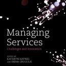 Managing Services: Challenges and Innovation Audiobook