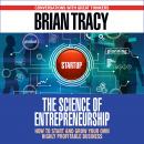 Science of Entrepreneurship, Brian Tracy