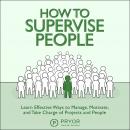 How to Supervise People, Fred Pryor Seminars