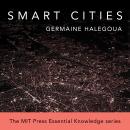 Smart Cities, Germaine Halegoua