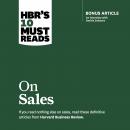 HBR's 10 Must Reads on Sales Audiobook