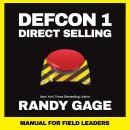 Defcon 1 Direct Selling: Manual for Field Leaders Audiobook