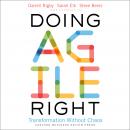 Doing Agile Right: Transformation Without Chaos Audiobook