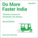 Do More Faster India: Techstars Lessons to Accelerate Your Startup, 2nd Edition Audiobook