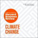 Climate Change: The Insights You Need from Harvard Business Review Audiobook
