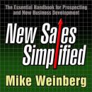 New Sales, Simplified: The Essential Handbook for Prospecting and New Business Development Audiobook