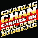 Charlie Chan Carries On Audiobook