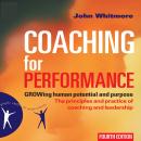 Coaching for Performance, Sir John Whitmore
