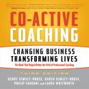 Co-Active Coaching Third Edition: Changing Business, Transforming Lives