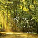 The Power of Kindness Audiobook