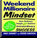 Weekend Millionaire Mindset: How Ordinary People Can Achieve Extraordinary Success Audiobook