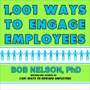 1001 Ways to Engage Employees Audiobook