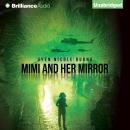 Mimi and Her Mirror Audiobook