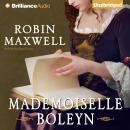 Mademoiselle Boleyn Audiobook