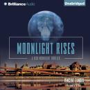 Moonlight Rises Audiobook