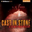 Cast in Stone Audiobook