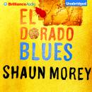 El Dorado Blues Audiobook
