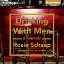 Drinking with Men Audiobook