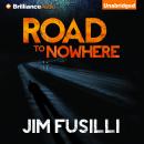 Road to Nowhere Audiobook