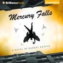 Mercury Falls Audiobook