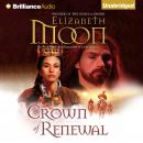 Crown of Renewal Audiobook