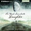 The Mad Scientist's Daughter Audiobook