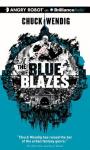 The Blue Blazes Audiobook