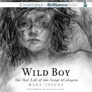 Wild Boy Audiobook